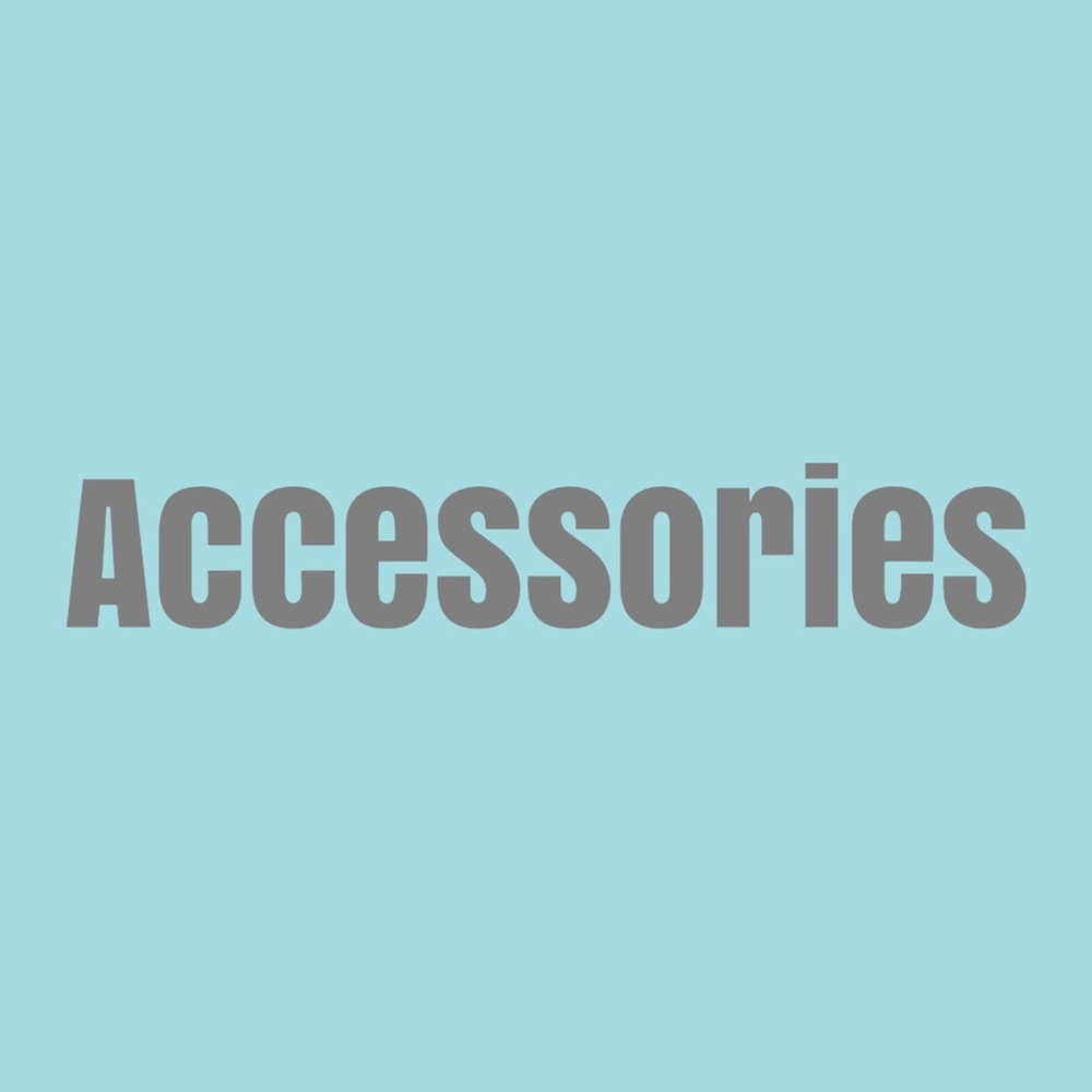 Accessories